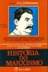 Historia do Marxismo - Volume 7