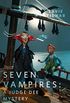 Seven Vampires: A Judge Dee Mystery