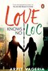 Love Knows No LoC (English Edition)