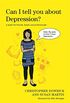 Can I tell you about Depression?: A guide for friends, family and professionals (Can I tell you about...?) (English Edition)