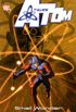 The All-New Atom Vol. 04