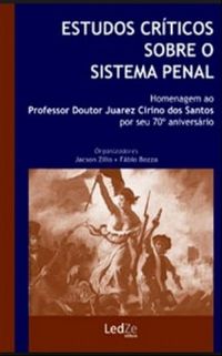 Estudos crticos sobre o sistema penal