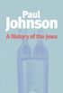 History of the Jews (English Edition)