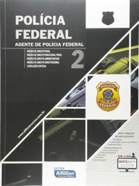 Polcia Federal. Agente da Polcia Federal - Volume 2