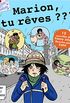 Marion, tu rves ?: Recueil de 12 nouvelles pour les 9/15 ans (French Edition)