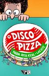 O Disco-Pizza