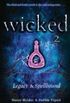 Wicked 2: Legacy & Spellbound 