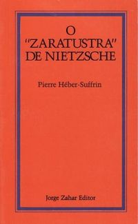 O "Zaratustra" de Nietzsche