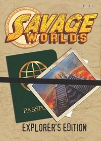 Savage Worlds Explorers Edition