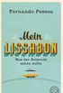 Mein Lissabon: Was der Reisende sehen sollte (Fischer Taschenbibliothek) (German Edition)