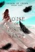 House Of Rising Sands