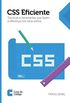 CSS Eficiente: Tcnicas e ferramentas que fazem a diferena nos seus estilos