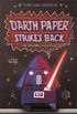 Darth Paper Strikes Back: An Origami Yoda Book