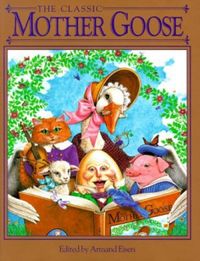 The Classic Mother Goose