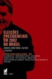 Eleies Presidenciais Em 2002 No Brasil
