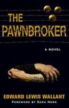 The Pawnbroker: A Novel