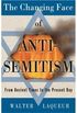 The Changing Face of Anti-Semitism