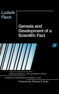 Genesis and development of a scientific fact