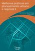 Melhores prticas em planejamento urbano e regional 2 (Atena Editora)