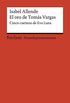 El oro de Toms Vargas: Cinco cuentos de Eva Luna