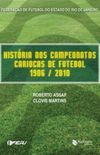 Histria dos Campeonatos Cariocas de futebol 1906/2010