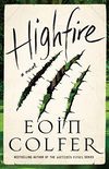 Highfire: A Novel (English Edition)