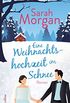 Eine Weihnachtshochzeit im Schnee (German Edition)