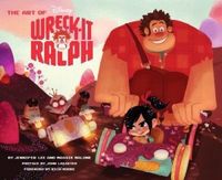 The Art of Wreck-It Ralph