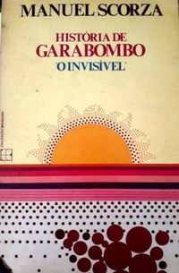 Histria de Garabombo O invisvel