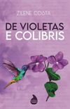 De violetas e colibris