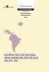 Histria Poltico-Cultural Ibero-Americana nos Sculos XIX, XX e XXI