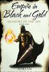 Empire in Black & Gold: Shadows of the Apt. Book One