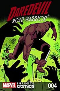 Daredevil: Road Warrior #4