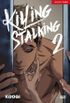 Killing Stalking #02