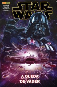 Star Wars: A Queda de Vader