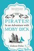 The Pirates! In an Adventure with Moby Dick: Reissued (English Edition)