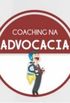 Coaching na Advocacia