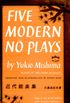 Five Modern No Plays