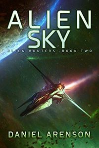Alien Sky (Alien Hunters Book 2) (English Edition)
