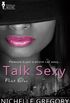 Talk Sexy: Part One (English Edition)