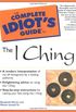 Complete Idiot Guide I Ching