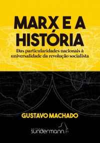 Marx e a Histria