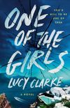 One of the Girls: A Novel (English Edition)