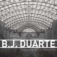B.J. Duarte: caador de imagens