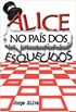 Alice No Pas Dos Esquecidos