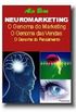 Neuromarketing - o genoma do marketing