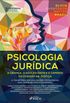 Psicologia Jurdica: A Criana, o Adolescente e o Caminho do Cuidado na Justia