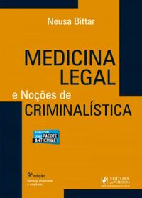 Medicina Legal e Noes de Criminalstica