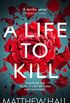 A Life to Kill (Coroner Jenny Cooper series Book 7) (English Edition)