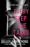 Every Step She Takes (English Edition)